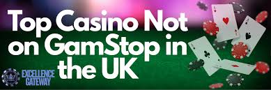 Exploring the World of Casinos Not on GamStop